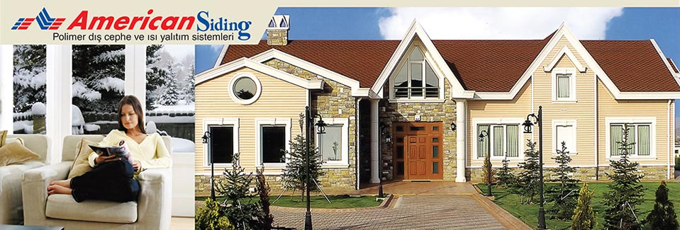 American Siding Polimer Dış Cephe ve Isı Yalıtım Sistemleri